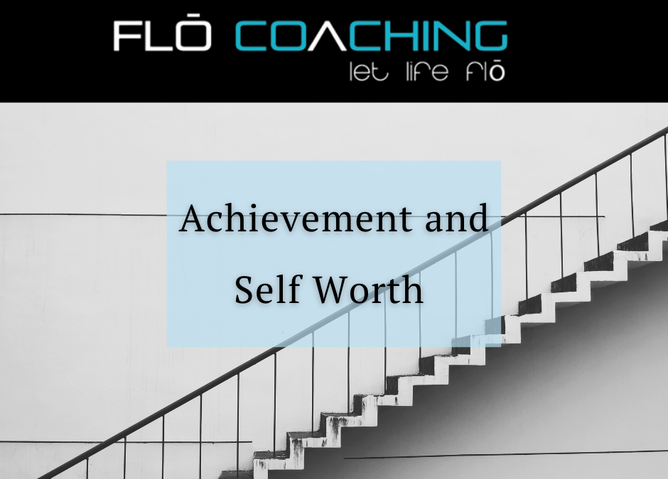 Achievement & Self Worth